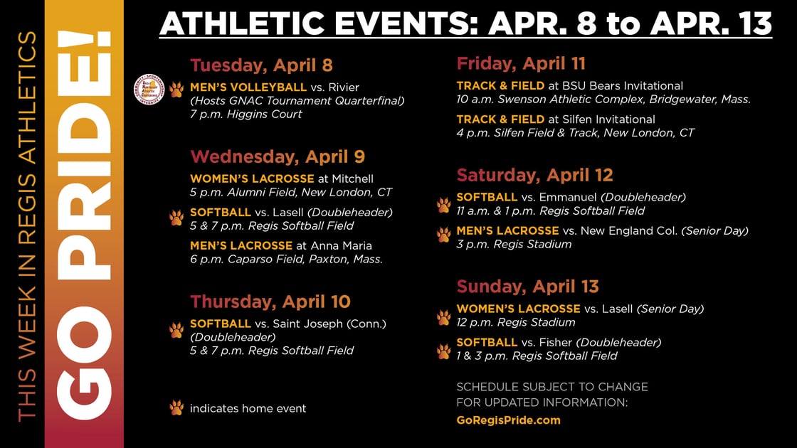 For the most up to date athletic game information and schedules, visit GoRegisPride.com.