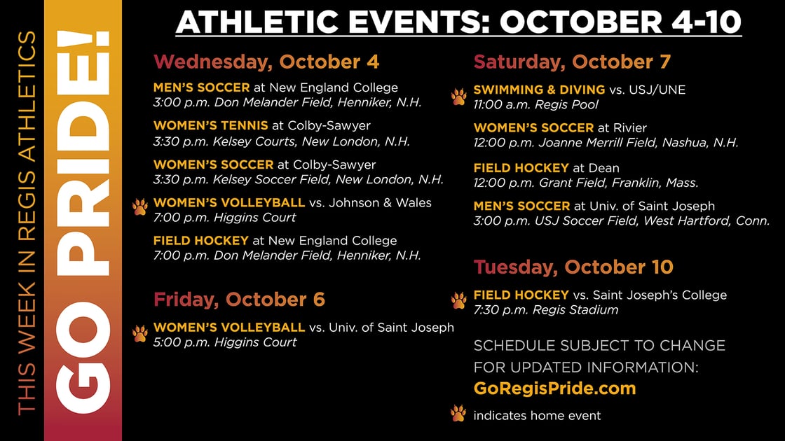 For the most up to date athletic game information and schedules, visit GoRegisPride.com.