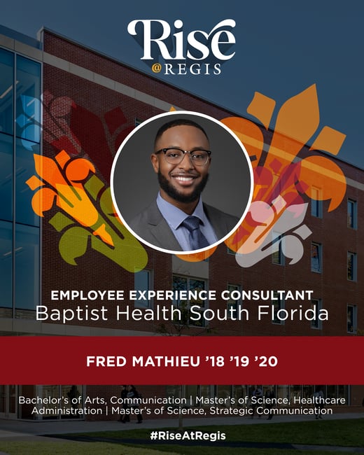 Fred Mathieu '18 '19 '20 | Employee Experience Consultant | Baptist Health South Florida