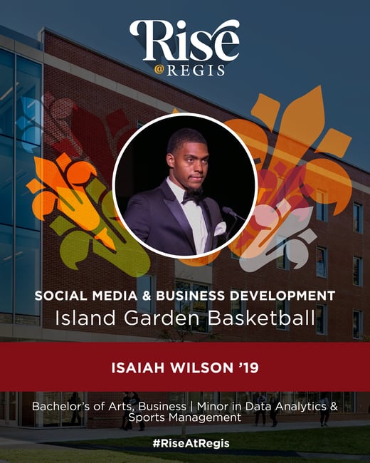 Isaiah Wilson '19 | Social Media & Business Development | Island Garden Basketball