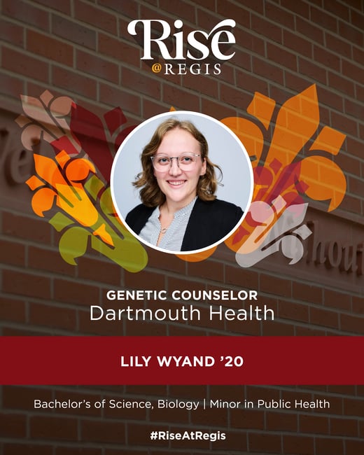 Lily Wyand '20 | Genetic Counselor at Dartmouth Health